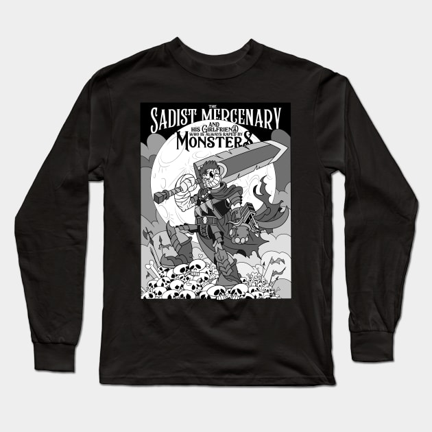 The Sadist Mercenary and Monsters Berserk Long Sleeve T-Shirt by Juandamurai